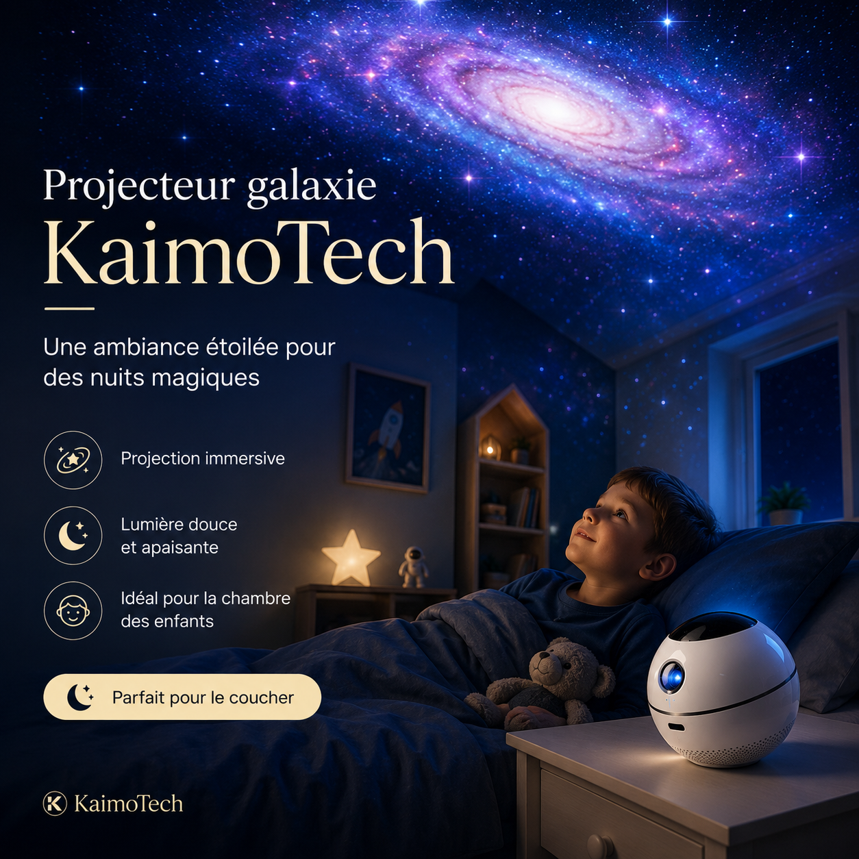 Projecteur galaxie KaimoTech pour chambre d’enfant avec projection de ciel étoilé, effet galaxie immersif, lumière douce relaxante et ambiance apaisante pour accompagner le coucher.